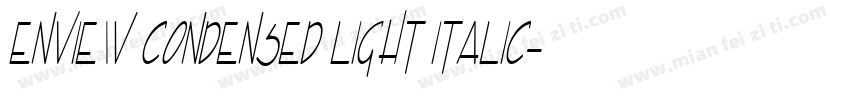 Enview Condensed Light Italic字体转换
